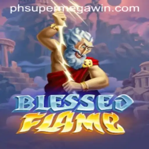 Experience the Thrill of Victory in BlessedFlame: A Deep Dive into Gameplay and Mechanics