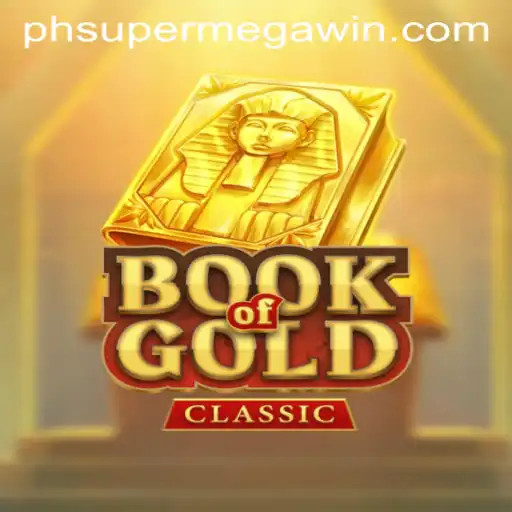 Unlocking the Secrets of BookOfGoldClassic: A Journey to SUPERMEGAWIN