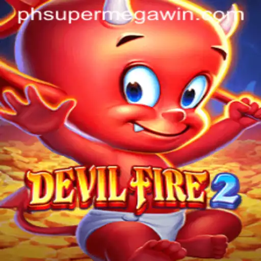 Discover the Excitement of DevilFire2: Achieve the SUPERMEGAWIN