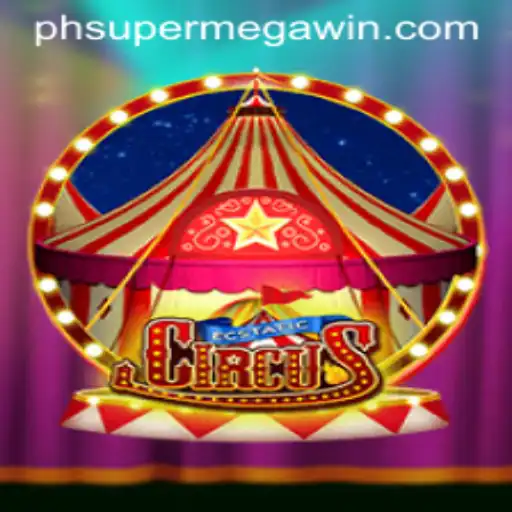 Exploring the Exciting World of EcstaticCircus and the Thrill of SUPERMEGAWIN