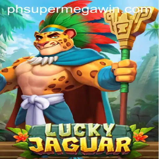 Unveiling the Exciting World of LuckyJaguar: Exploring the Thrill of SUPERMEGAWIN