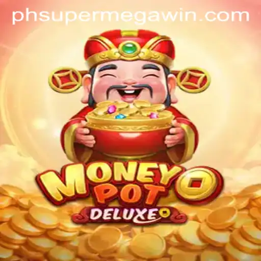 Experience the Thrill: MoneyPotDELUXE and Its SUPERMEGAWIN Feature