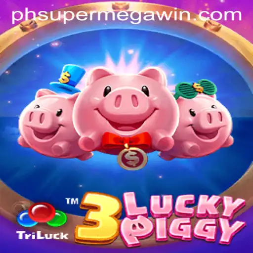 Discover the Thrills of 3LUCKYPIGGY: The Game That Defines SUPERMEGAWIN
