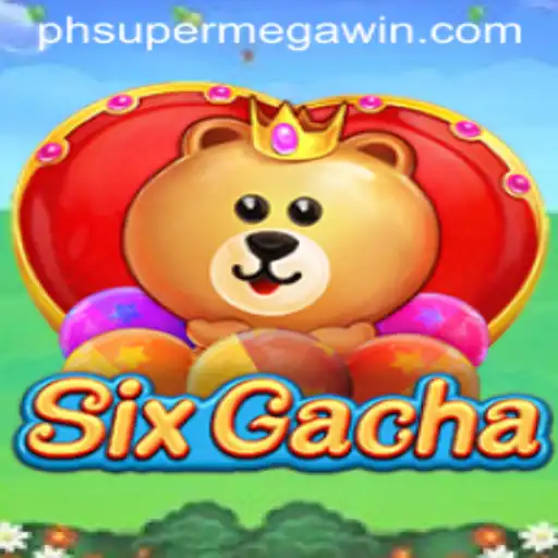 Experience the Thrills of SixGacha and Unlock the SUPERMEGAWIN